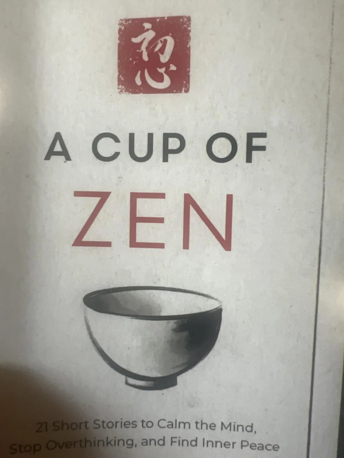 Reader photo of A Cup of Zen on a table